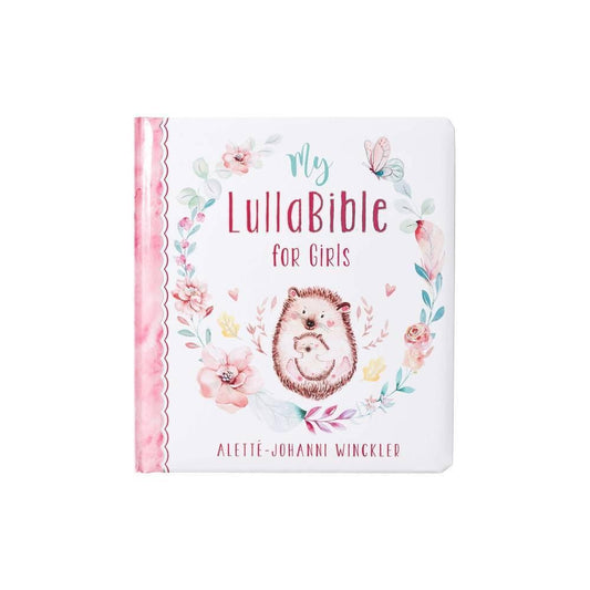 Gift Book My Lullabible for Girls - by Alette-Johanni Winckler (Board Book)